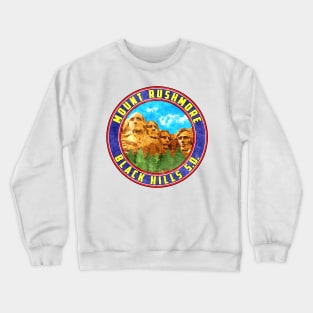 Mount Rushmore Black Hills South Dakota Crewneck Sweatshirt